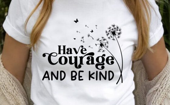 Have Courage Long Sleeve
